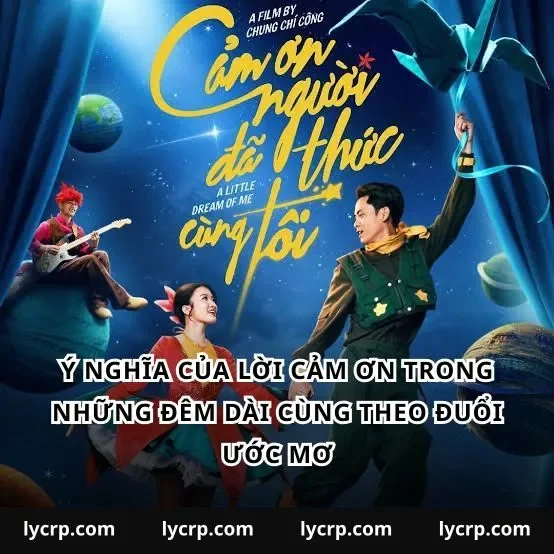 Ý nghĩa của lời cảm ơn trong những đêm dài cùng theo đuổi ước mơ